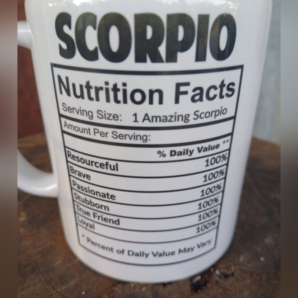 Scorpio Coffee Cup Mug Nutrition Facts Humerous Zodiac Horoscope
